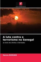 A luta contra o terrorismo no Senegal