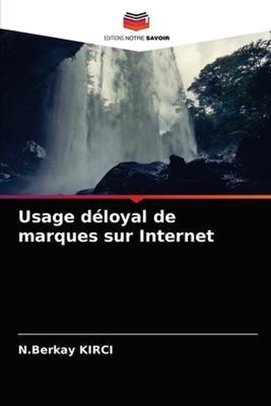 Usage déloyal de marques sur Internet
