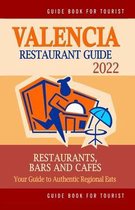 Valencia Restaurant Guide 2022