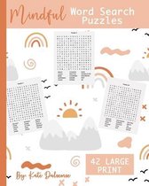 Mindful Word Search Puzzles; 42 Large Print