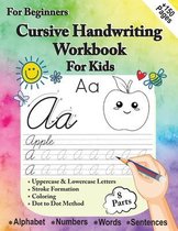 Cursive Handwriting Workbook For Kids for Beginners