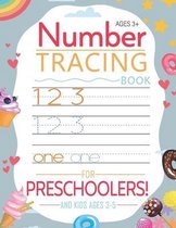 Number Tracing Book for Preschoolers and Kids Ages 3-5