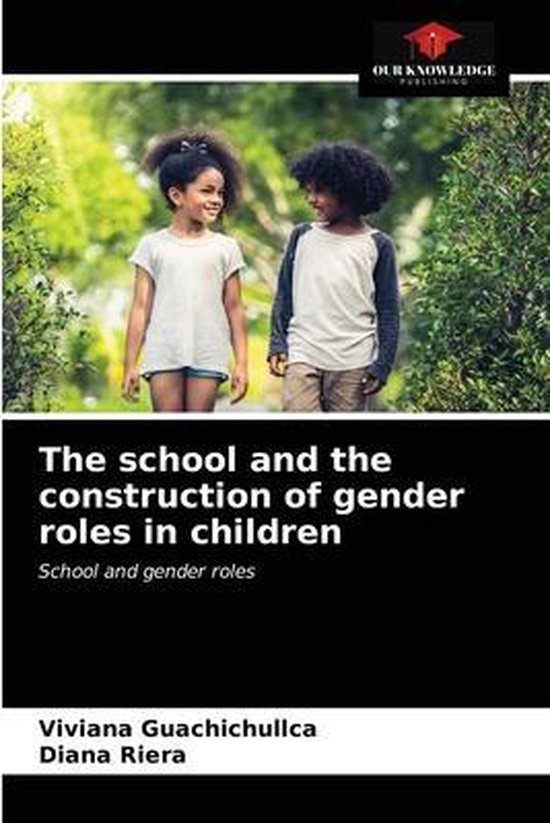 The school and the construction of gender roles in children - cover