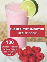 The Healthy Smoothie recipe book