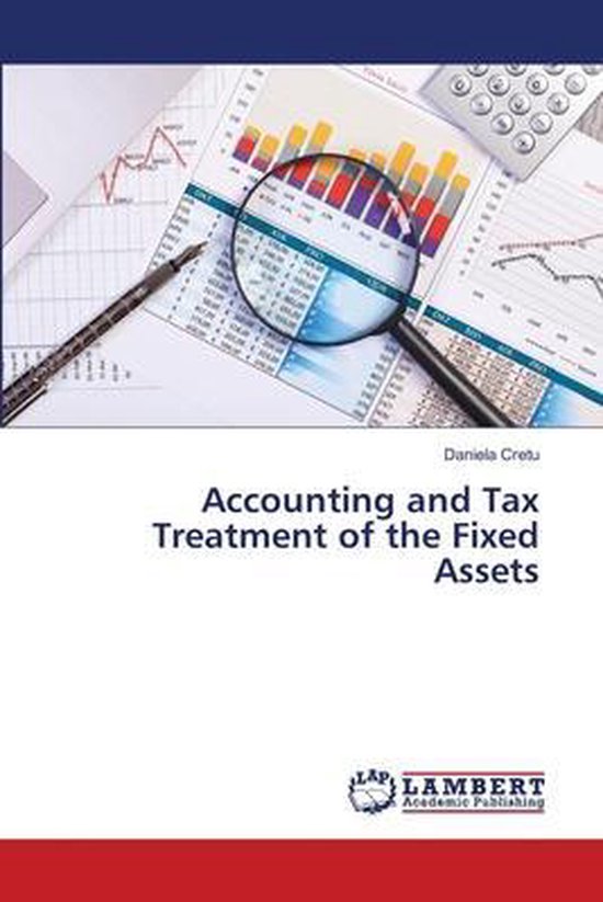 Accounting and Tax Treatment of the Fixed Assets - cover