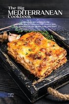 The Big Mediterranean Cookbook