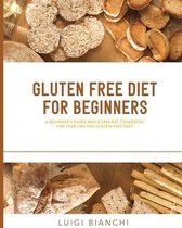 Gluten Free Diet for Beginners