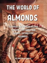 ThЕ World of Almonds