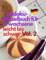 Sudoku-Ratselbuch fur Erwachsene leicht bis schwer Vol. 2