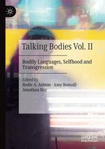 Talking Bodies Vol II