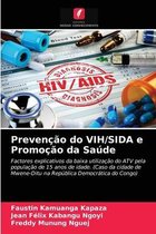 Prevenção do VIH/SIDA e Promoção da Saúde