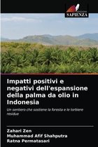 Impatti positivi e negativi dell'espansione della palma da olio in Indonesia