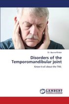Disorders of the Temporomandibular joint