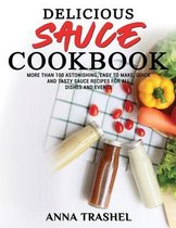 Delicious Sauces Cookbook