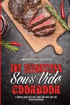 The Effortless Sous Vide Cookbook