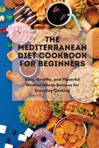 The Mediterranean Diet Cookbook Simple And Professional
