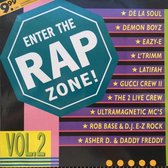 Enter The Rap Zone! Vol. 2