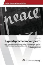 Jugendsprache im Vergleich
