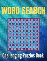 Challenging Word Search Puzzles Book