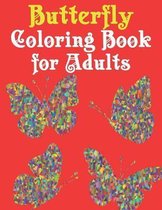 Butterfly Coloring Book for Adults: Beautiful Butterfly Coloring Book