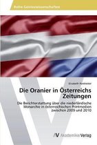 Die Oranier in Österreichs Zeitungen