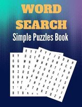 Simple Word Search Puzzles Book