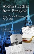 Averin's Letters from Bangkok, part 2: The Diary of a British Embassy wife