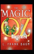 The Magic of Oz Illustrated