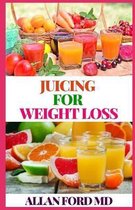 Juicing for Weight Loss