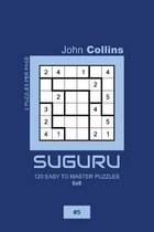 Suguru - 120 Easy To Master Puzzles 6x6 - 5