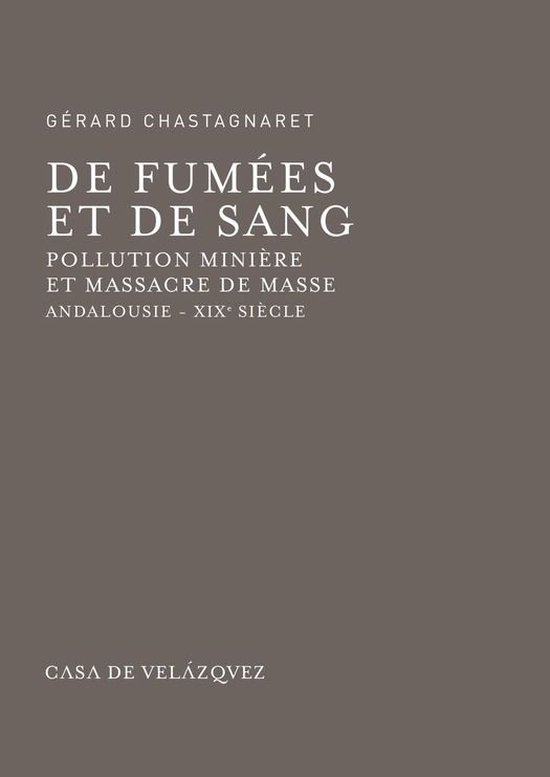 Bibliothèque de la Casa de Velázquez - De fumées et de sa ... - cover