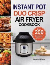 Instant Pot Duo Crisp Air Fryer Cookbook