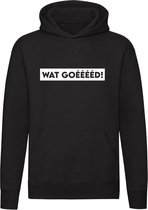 Wat goed Hoodie | sweater | trui | goeeed |  chateau meiland | unisex | capuchon