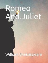 Romeo And Juliet