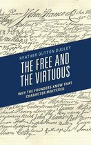 The Free and the Virtuous