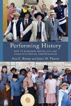American Association for State and Local History- Performing History