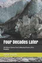 Four Decades Later