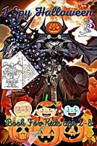 I Spy Halloween Book For Kids age 2-8: Funny Book For Kids age 4-8 For Halloween girls