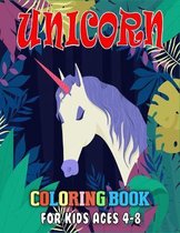 Unicorn Coloring Book for Kids Ages 4-8