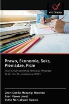 Prawo, Ekonomia, Seks, Pieniądze, Picie