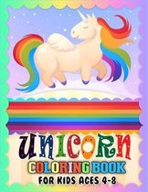 Unicorn Coloring Book for Kids Ages 4-8