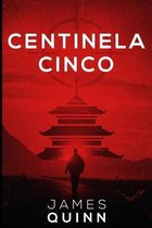 Centinela Cinco