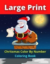 Chritsmas Color By Number Coloring Book