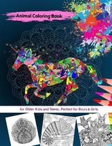 Animal Coloring Book for Older Kids and Teens, Perfect for Boys & Girls