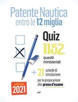 Patente Nautica Entro Le 12 Miglia- Patente Nautica entro le 12 miglia - Quiz