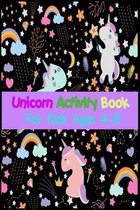 Unicorn Activity Book For Kids Ages 4-8