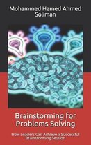 Brainstorming for Problems Solving