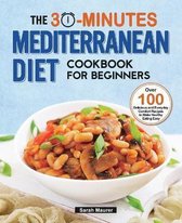 Omslag The 30-Minutes Mediterranean Diet Cookbook for Beginners