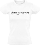 Jij bent een mooi mens als je slaapt Dames t-shirt | slapen | lui | lelijk | Wit