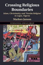 The International African Library - Crossing Religious Boundaries
